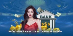 Cách nạp tiền Ku11