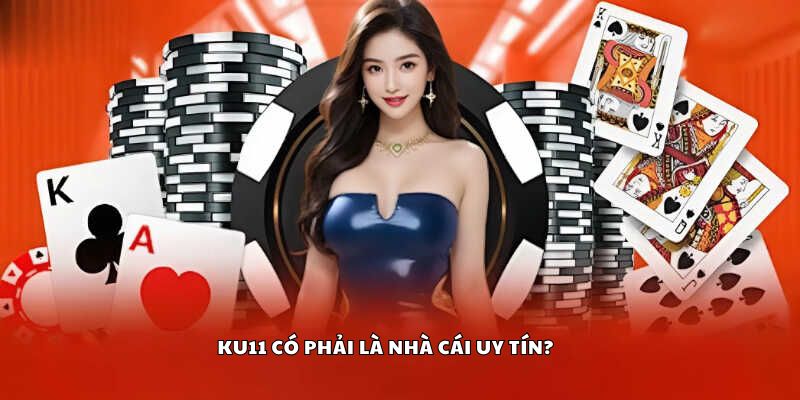 Chơi Cá Cược Ku11 Có Bị Công An Triệu Tập? Thực Hư Kubet Bị Bắt 3 Ku11 có phải là nhà cái uy tín?